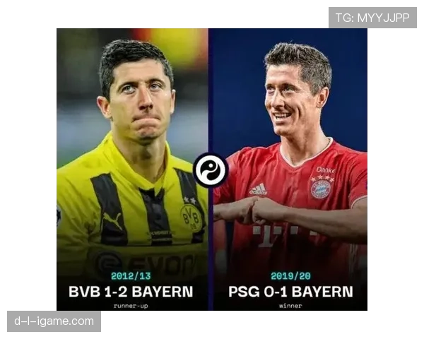 莱万多夫斯基生涯关键节点解析:从多特崛起到拜仁封神