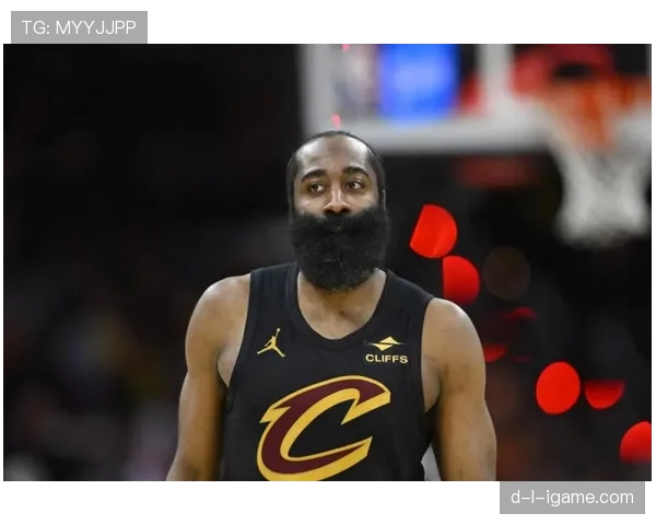 哈登挡拆效率提升拉开防线助球队关键时刻得分爆发